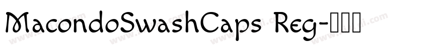 MacondoSwashCaps Reg字体转换